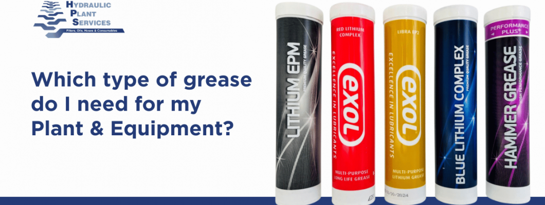 Which type of grease do I need for my Plant & Equipment?